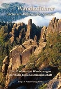 Cover: Die 15 sch&ouml;nsten Wanderungen durch die Elbsandsteinlandschaft - Berg- & Naturverlag R&ouml;lke