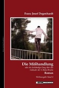 Cover: Die Misshandlung - Kulturmaschinen