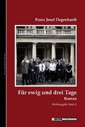 Cover: F&uuml;r ewig und drei Tage - Kulturmaschinen