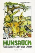 Cover: Der Hunsr&uuml;ck, wie er lebt, liebt und lacht - Pandion