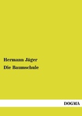 Cover: Die Baumschule - DOGMA Verlag