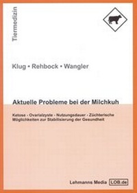 Abbildung von: Aktuelle Probleme bei der Milchkuh - Lehmanns Media