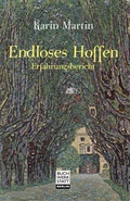 Cover: Endloses Hoffen - Buchwerkstatt Berlin