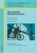 Cover: Nachhaltige Mobilit&auml;tskultur. - MetaGIS Systems