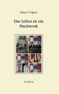 Enlarge image Cover: Das Leben ist ein Patchwork - Westarp BookOnDemand
