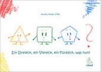 Abbildung von: Ein Dreieck, ein Viereck, ein Fünfeck, was nun? - Rittel-Verlag