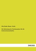 Cover: Bedeutung Der Psychoanalyse Fur Die Geisteswissenschaften - DOGMA Verlag