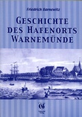 Cover: Geschichte des Hafenorts Warnem&uuml;nde - Edition Godewind