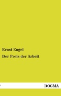 Cover: Der Preis der Arbeit - DOGMA Verlag