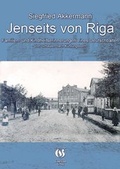 Cover: Jenseits von Riga, Familien- und Kindheitserinnerungen eines Deutschbalten - Edition Godewind