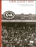 Cover: C&A zieht an! - Draiflessen Collection gGmbH