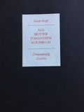 Cover: Aus Mutter Tonantzins Kochbuch - quartus-Verlag