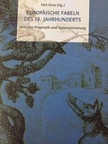 Cover: Europ&auml;ische Fabeln des 18. Jahrhunderts - quartus-Verlag
