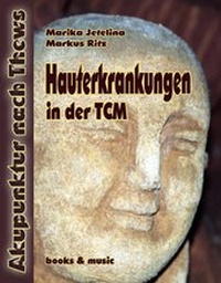 Abbildung von: Hauterkrankungen in der TCM - Thews, F