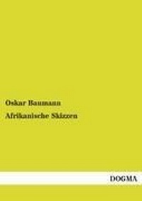 Abbildung von: Afrikanische Skizzen - DOGMA Verlag