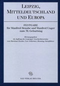 Cover: Leipzig, Mitteldeutschland und Europa - Sax-Verlag
