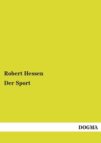 Enlarge image Cover: Der Sport - DOGMA Verlag
