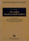 Cover: Sie sollen bruderschafft halden - Sax-Verlag