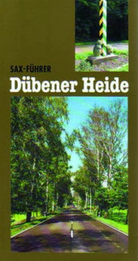Abbildung von: Sax-Führer Dübener Heide - Sax-Verlag