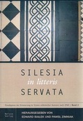 Cover: Silesia in litteris servata - Neisse Verlag