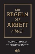 Cover: Die Regeln der Arbeit - B&Ouml;RSENMEDIEN AG