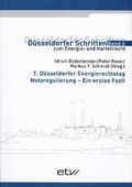 Cover: Netzregulierung - Ein erstes Fazit - etv Energieverlag