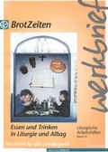 Cover: BrotZeiten - Landesstelle d. Katholischen Landjugend Bayerns