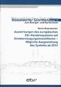 Cover: Auswirkungen des europ&auml;ischen CO2-Handelssystems auf Stromerzeugungsinvestitionen - M&ouml;gliche Ausgestaltung des Systems ab 2013 - etv Energieverlag