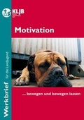 Cover: Motivation - Landesstelle d. Katholischen Landjugend Bayerns