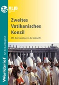 Cover: Zweites Vatikanisches Konzil - Landesstelle d. Katholischen Landjugend Bayerns