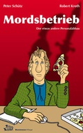 Cover: Der Mordsbetrieb - BusinessVillage