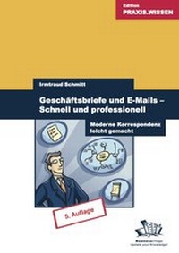 Abbildung von: Geschäftsbriefe und E-Mails - Schnell und professionell - BusinessVillage