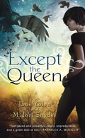 Cover: Except the Queen - Signet