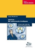 Cover: Intuition - Die unbewusste Intelligenz - BusinessVillage