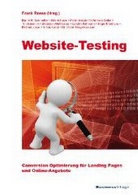Abbildung von: Website-Testing: Conversion Optimierung für Landing Pages und Online-Angebote - BusinessVillage