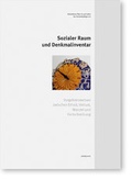 Cover: Sozialer Raum und Denkmalinventar - Sandstein Kultur
