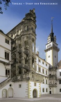 Cover: Torgau - Stadt der Renaissance - Sandstein Kultur