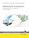 Cover: Marketing f&uuml;r Innovationen - HARLAND media