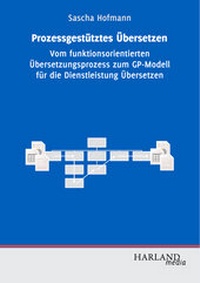 Abbildung von: Prozessgestütztes Übersetzen - HARLAND media