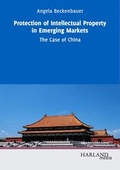 Cover: Protection of Intellectual Property in Emerging Markets - HARLAND media