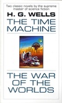 Cover: The Time Machine and The War of the Worlds - Ballantine Books Inc.