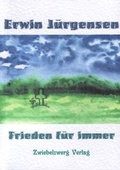 Cover: Frieden f&uuml;r immer - Zwiebelzwerg