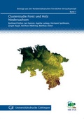 Cover: Clusterstudie Forst und Holz Niedersachsen - Universit&auml;tsverlag G&ouml;ttingen
