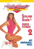 Cover: Kathy Smith: Schlank & Sch&ouml;n durch Fitness 2 - Lange Media
