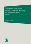 Cover: Von der Stunde der Hoffnung zur Stunde des Nichts - Arco