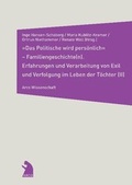 Cover: "Das Politische wird pers&ouml;nlich" - Familiengeschichte(n) (II) - Arco