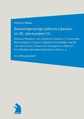 Cover: Deutschsprachige j&uuml;dische Literatur im 20. Jahrhundert - Arco