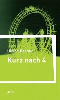 Cover: Kurz nach vier - Arco