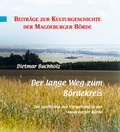 Cover: Der lange Weg zum B&ouml;rdekreis - Ziethen, Harry