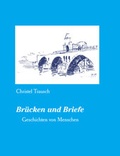 Cover: Br&uuml;cken und Briefe - Ziethen, Harry
